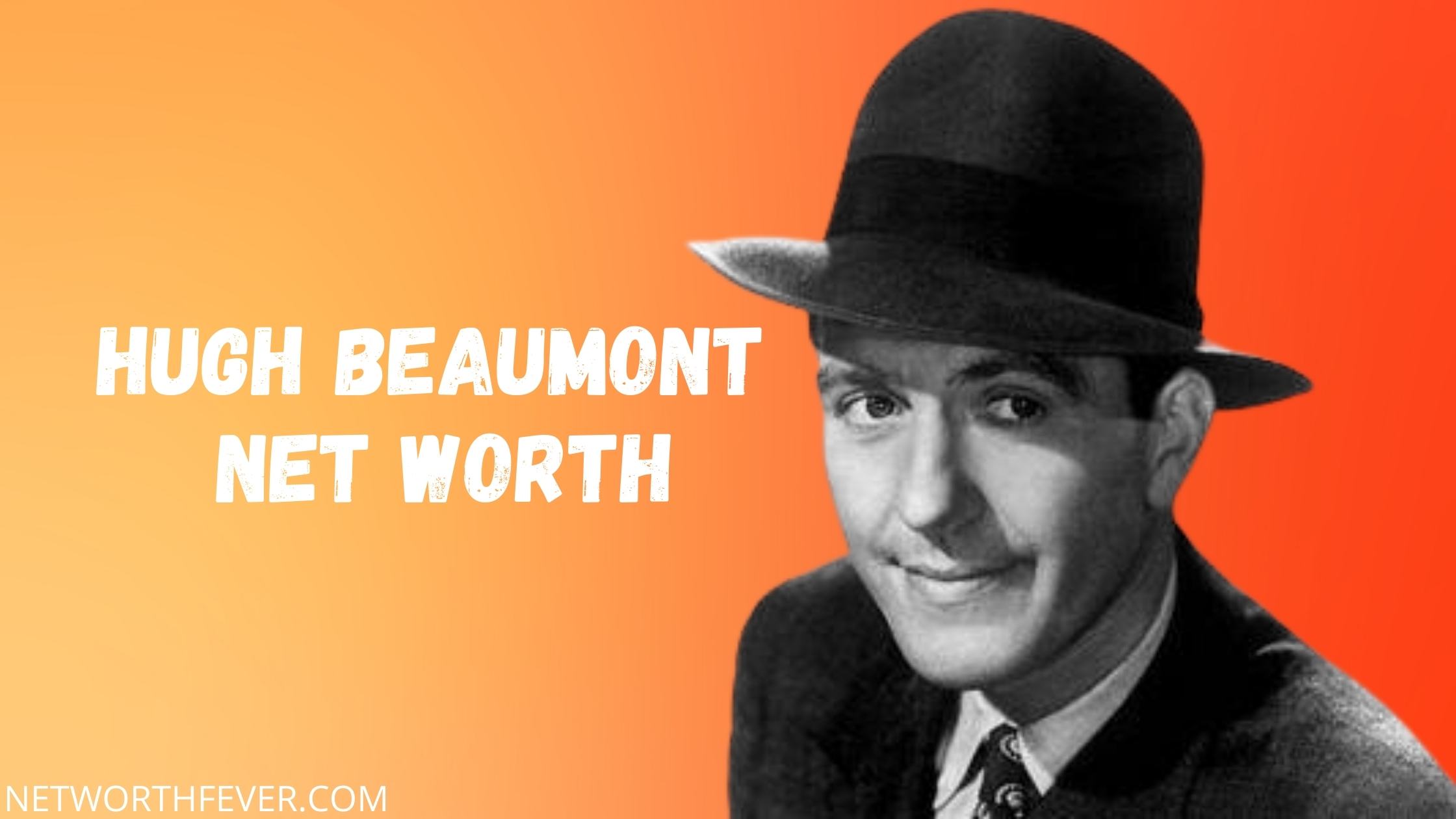 Hugh Beaumont Net Worth
