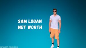 Sam Logan Net Worth