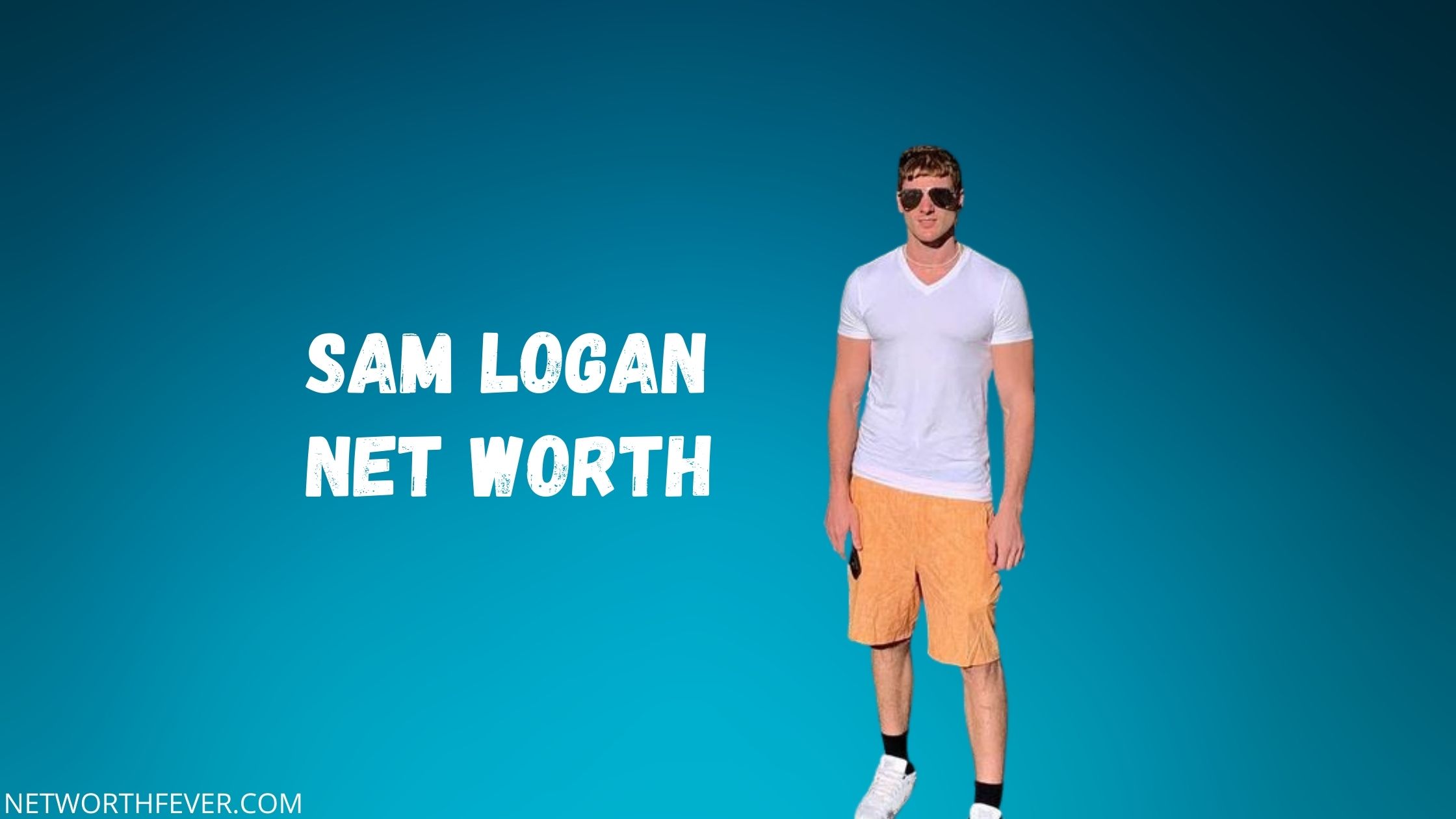 Sam Logan Net Worth