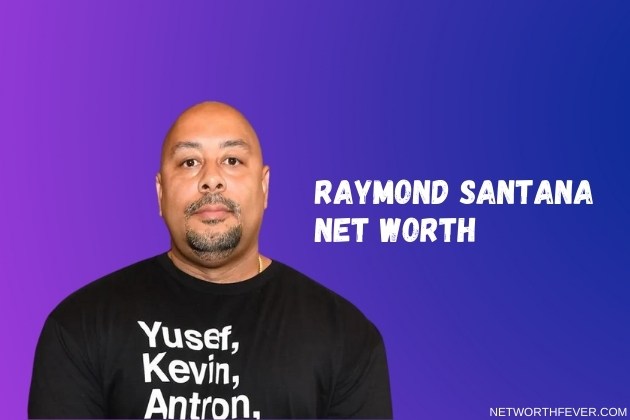 Raymond Santana Net Worth